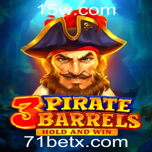 3PirateBarrels: Descubra a Excitação do Novo Jogo com 71bet