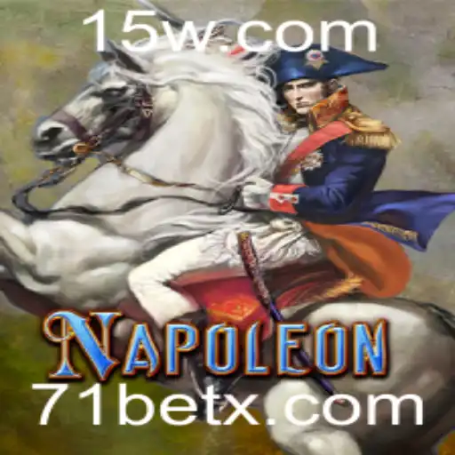 Descubra as Regras e a Diversão do Jogo Napoleon com 71bet